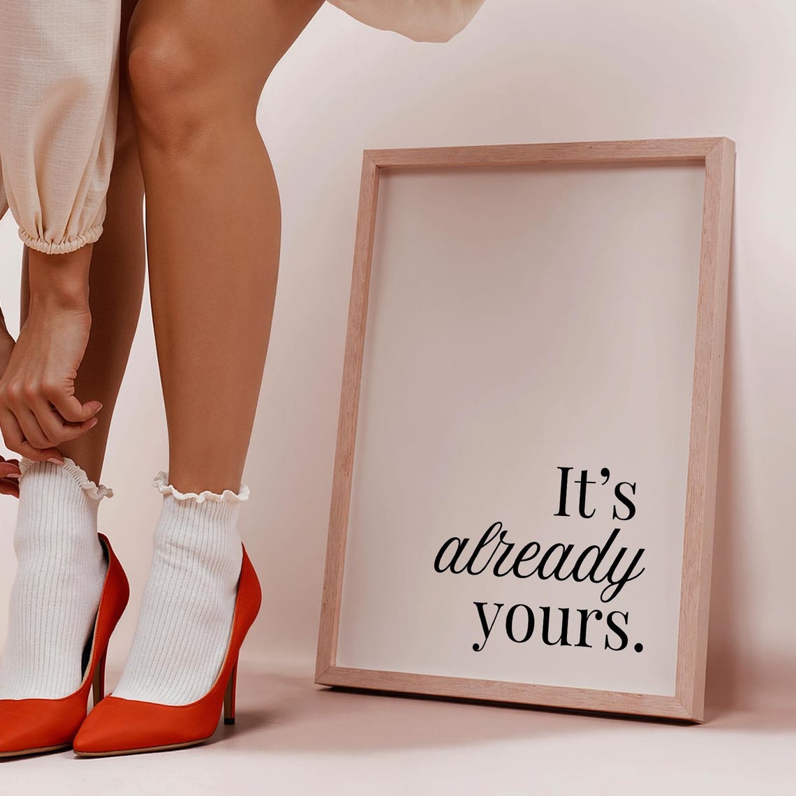 Its Already Yours Quote Art Print Motivational Wall Modern Minimalist Poster Positive Affirmation Gallery Decor
