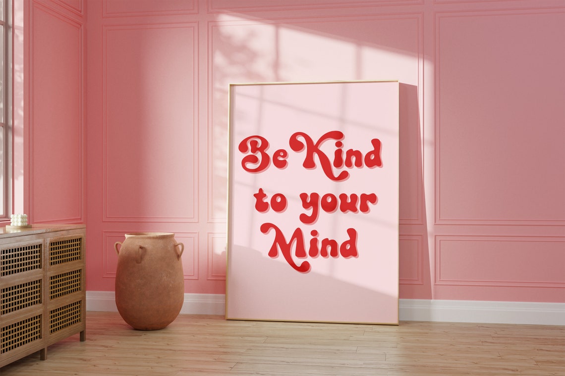 Be Kind to Your Mind Retro Pink Mental Wellness Quote Poster - Image 2
