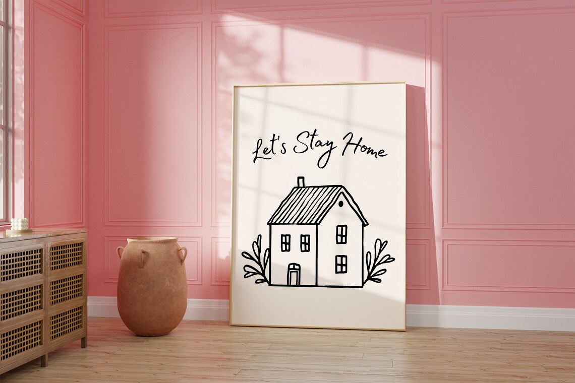 Lets Stay Home Cozy House Sketch Minimalist Quote Living Room Poster - Image 2
