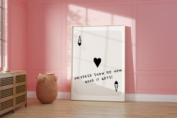Universe Show Me How Good It Gets Playing Card Print Retro Bar Cart Decor Preppy Poster Black White Trendy Art Aesthetic Decor