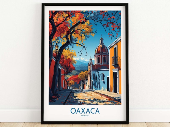 Oaxaca Poster Wall Art Print Personalized Gift Housewarming For Her Wedding Large Decor