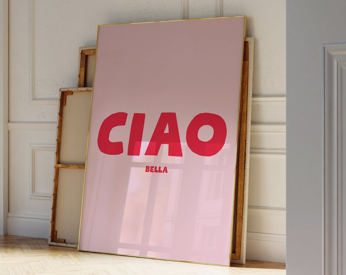 Ciao Bella Italian Quote Art Print, Trendy Wall Art