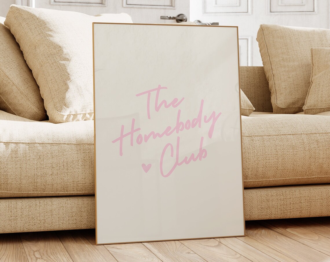 The Homebody Club Blush Pink Heart Flowing Script Cozy Sign Poster