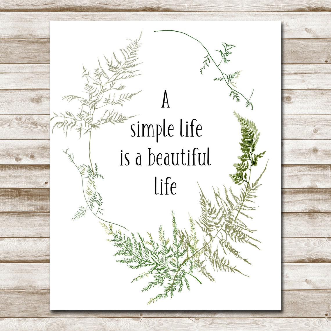 A Simple Life Is A Beautiful Life Sign Inspirational Quote 5x7 8x10 11x14 16x20 Diy Woodland Sign Fern Wreath Country Wall Decor - Image 4