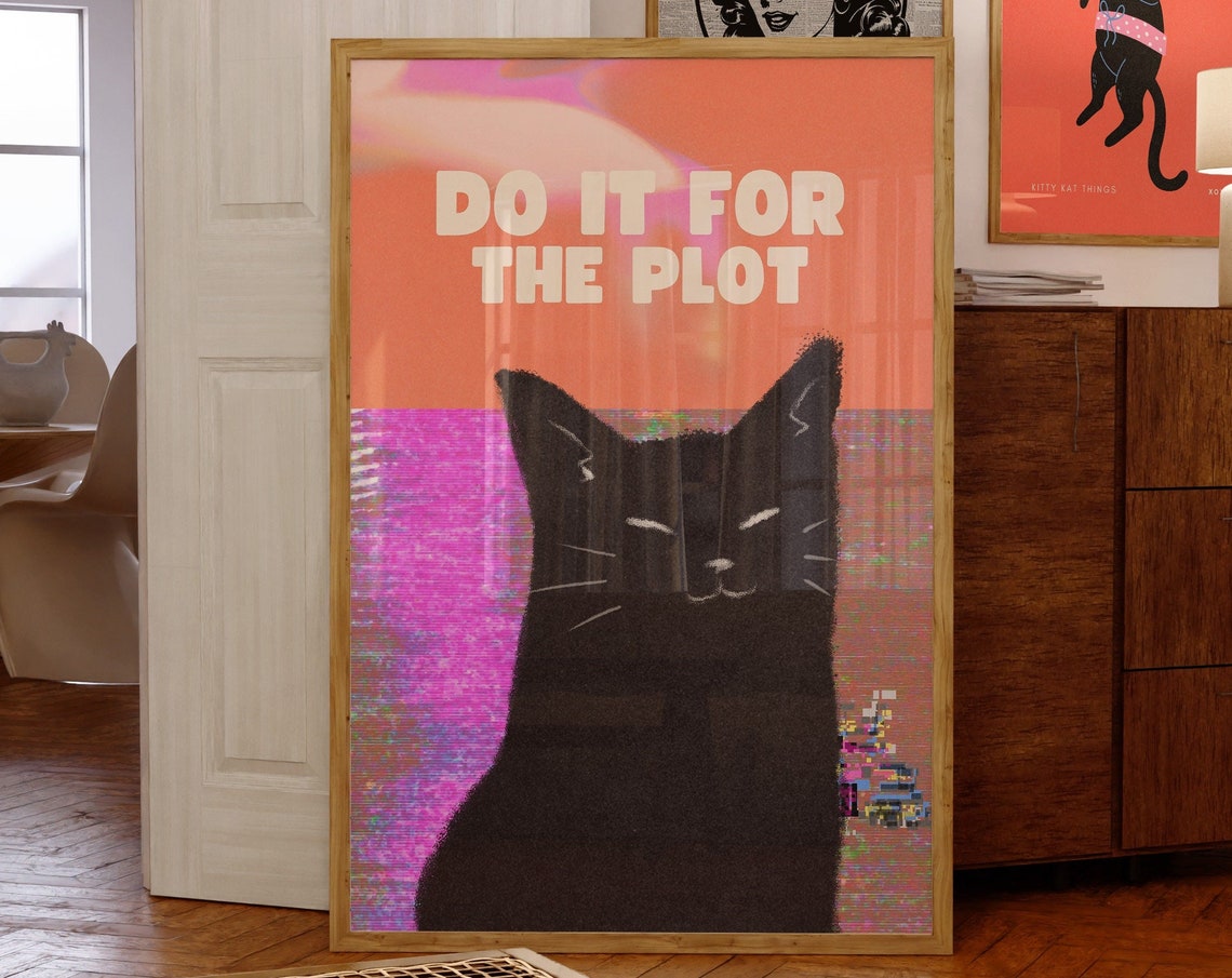 Do It For The Plot Black Cat Glitch VHS Style Funny Animal Poster