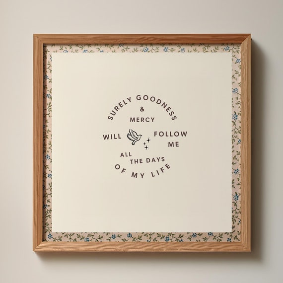 Surely Goodness And Mercy Square Print Wall Art Trendy Decor Botanical Illustration Living Room Cottage Nursery Christian Quote