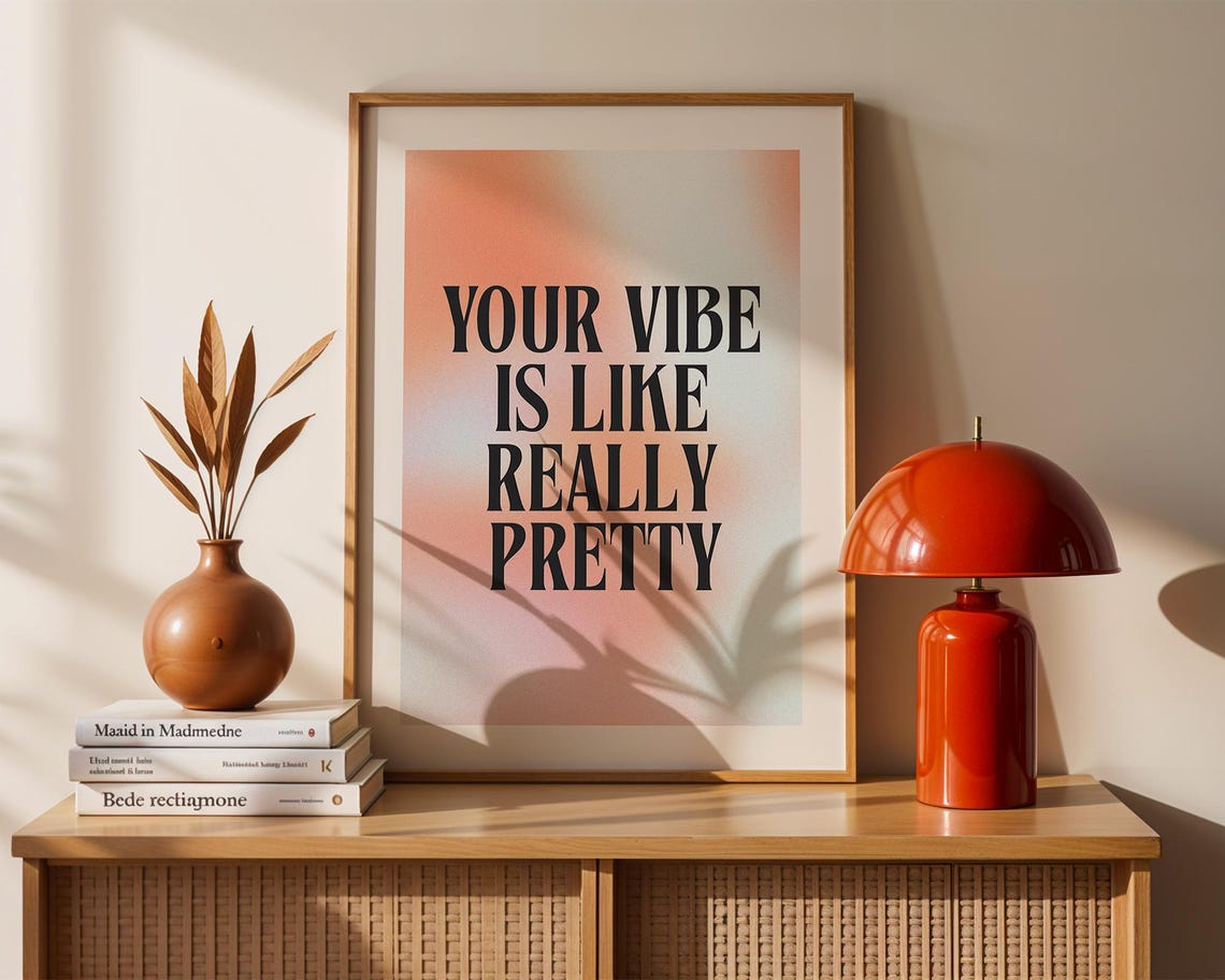 Your Vibe Is Like Really Pretty Gradient Aura Uplifting Quote Poster