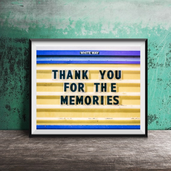 Thank You For The Memories Wall Art Print, Hallway Decor