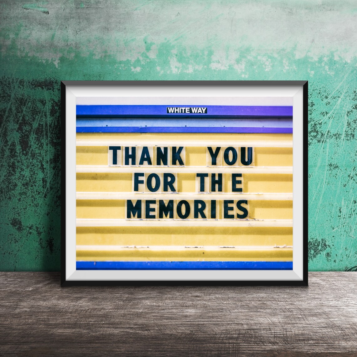 Thank You For The Memories Wall Art Print, Hallway Decor