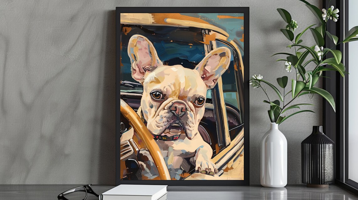 Funny French Bulldog Driving a Vintage Car Painted Portrait Poster