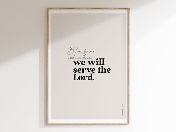 Joshua 24:15 As For Me And My House Bible Verse Mixed Typography Poster