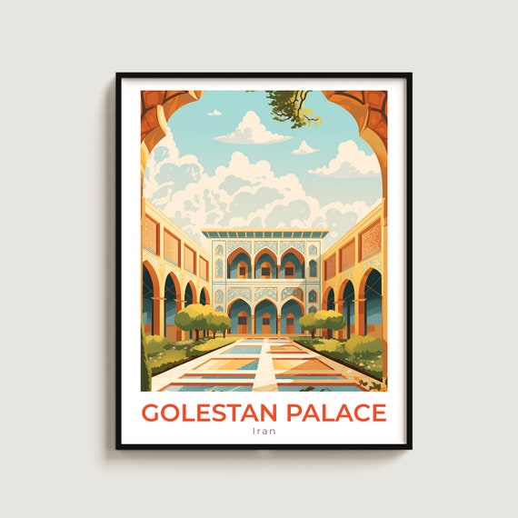 Golestan Palace Travel Print Wall Art Gift Iran Poster Home Decor Lovers Hanging