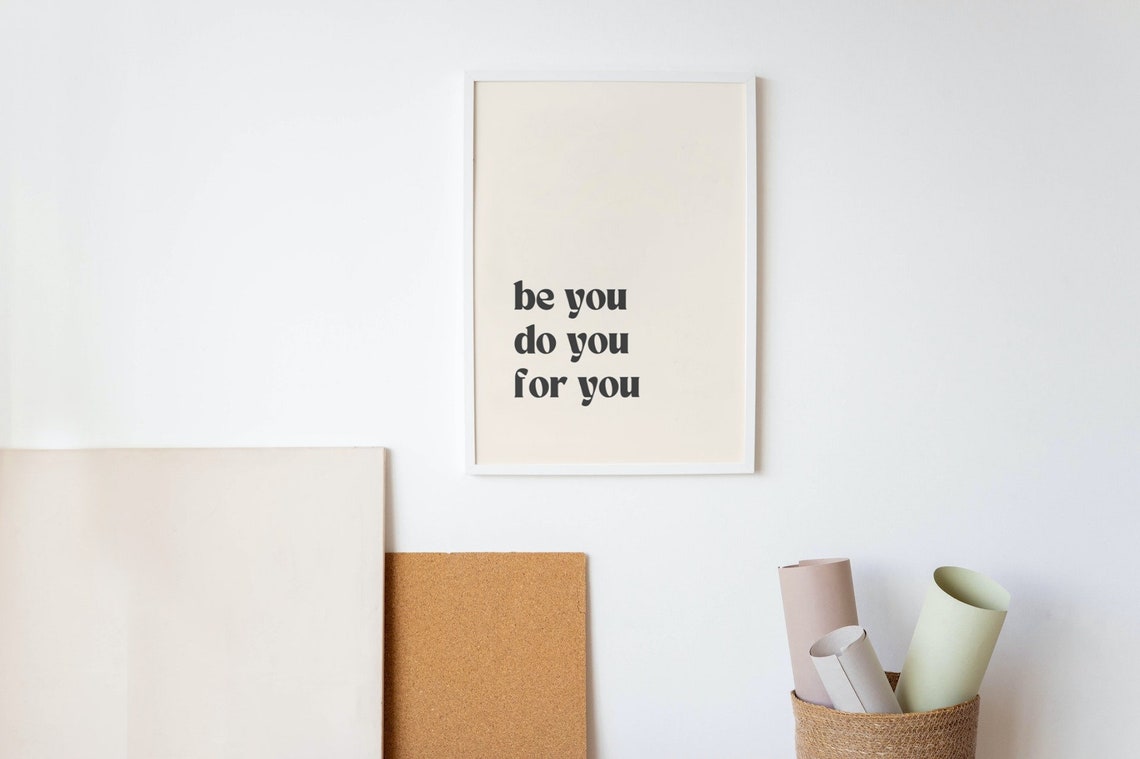Be You Do You For You Quote Art Print - Image 3