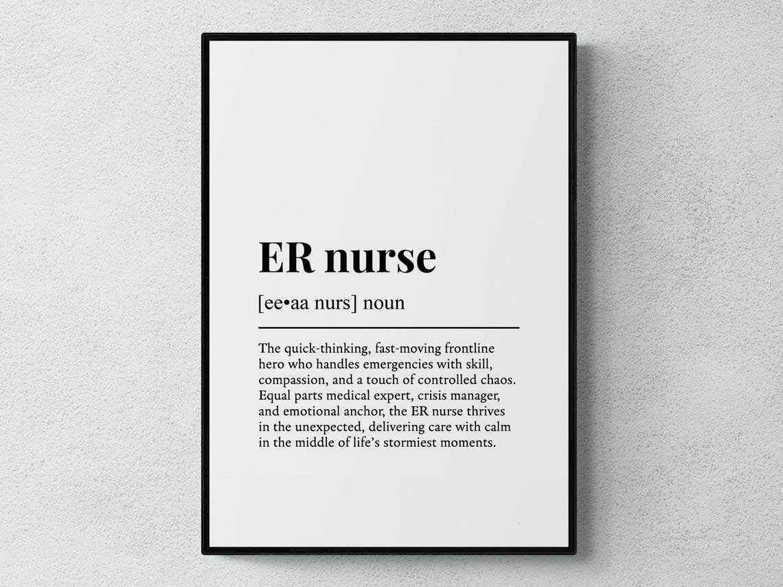 Er Nurse Funny Definition Job Work Gift Wall Art Print