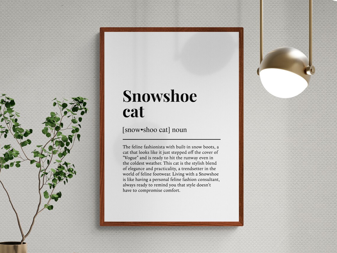 Snowshoe Cat Funny Definition Breed Print Feline Lover Gift Wall Art Poster - Image 3