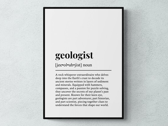 Geologist Funny Definition Job Work Gift Wall Art Print
