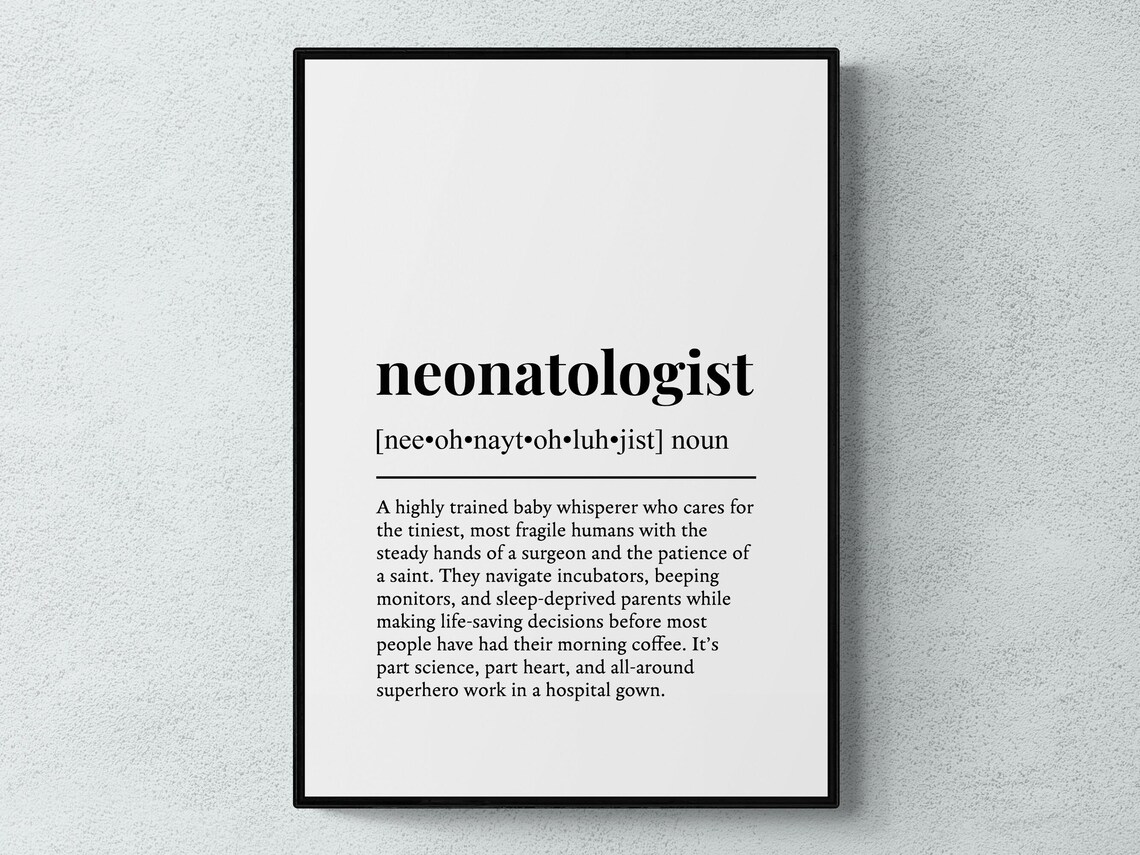 Neonatologist Definition Poster Funny Dictionary Medical Gift Decor