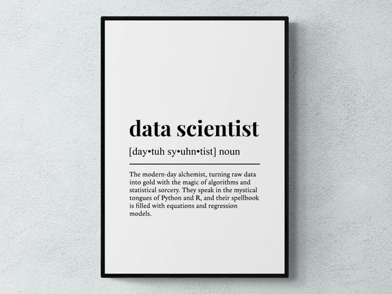 Data Scientist Funny Typography Wall Art Print