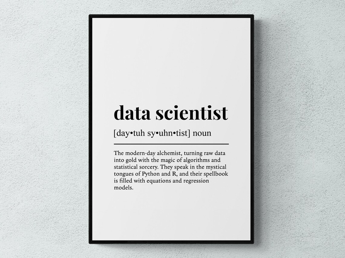Data Scientist Funny Typography Wall Art Print