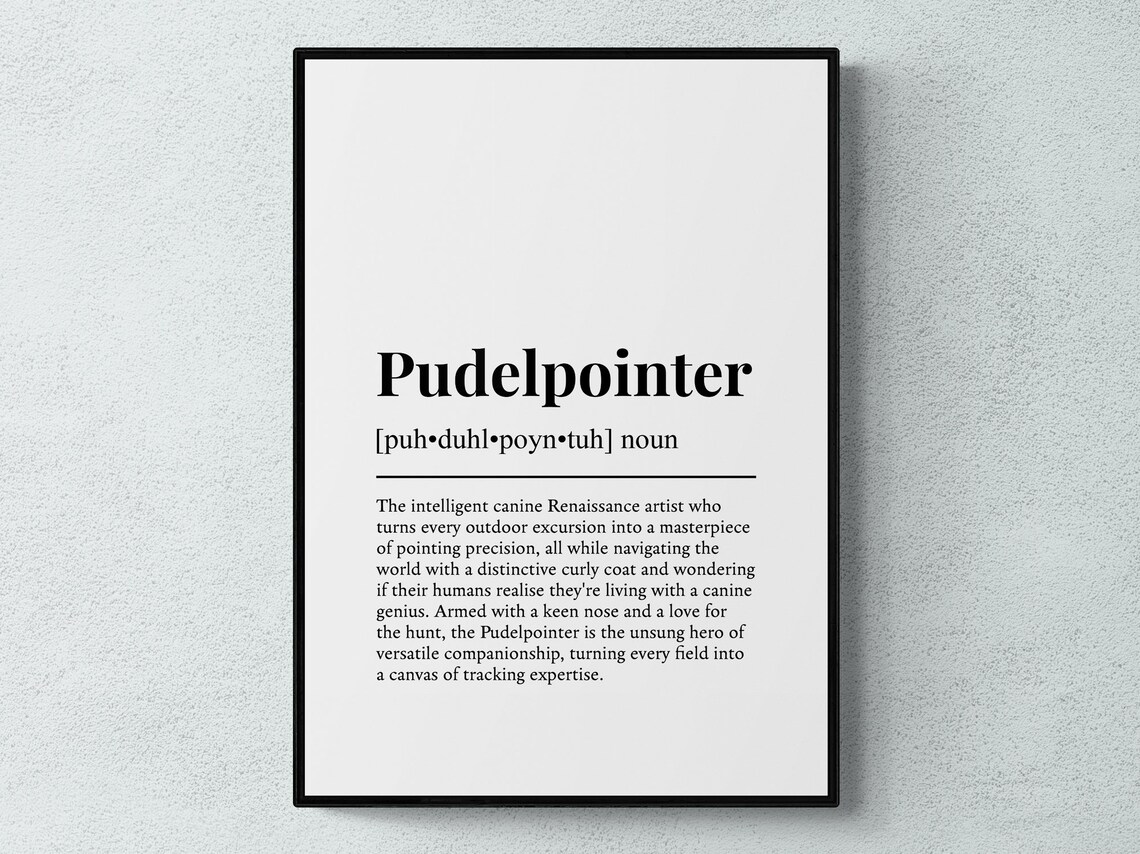 Pudelpointer Funny Definition Dog Art Print