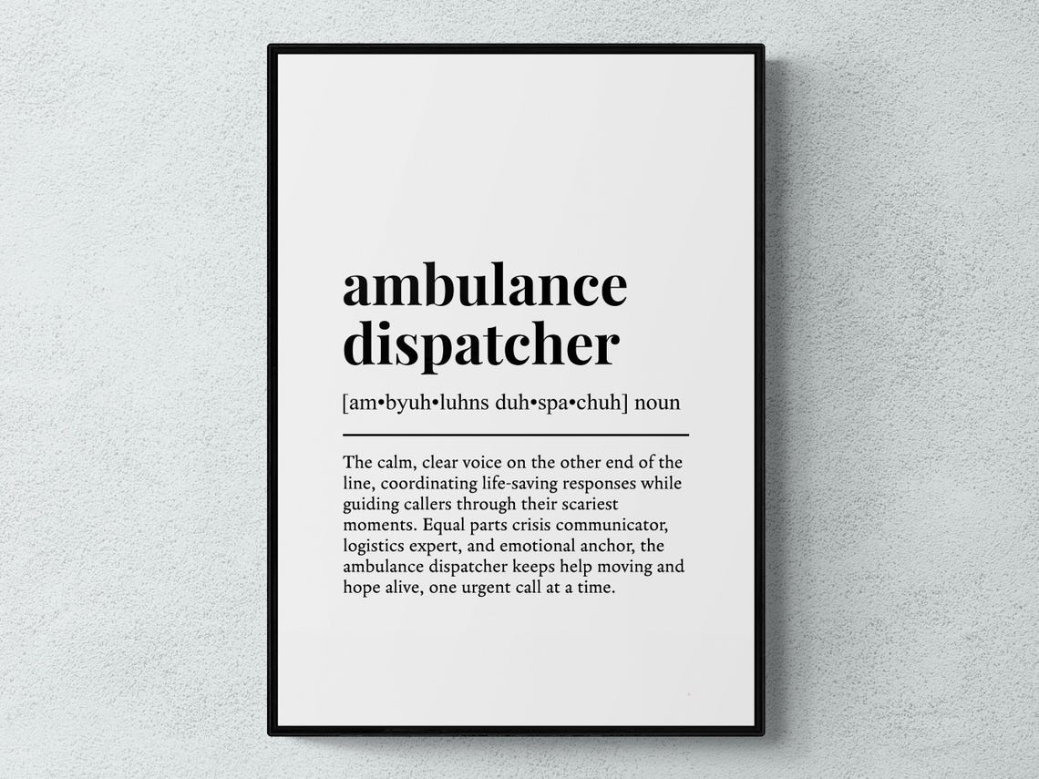 Ambulance Dispatcher Funny Definition Job Work Gift Wall Art Print