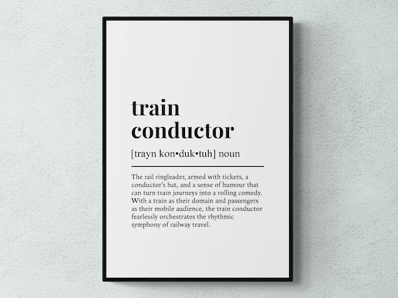Train Conductor Funny Job Definition Poster Print