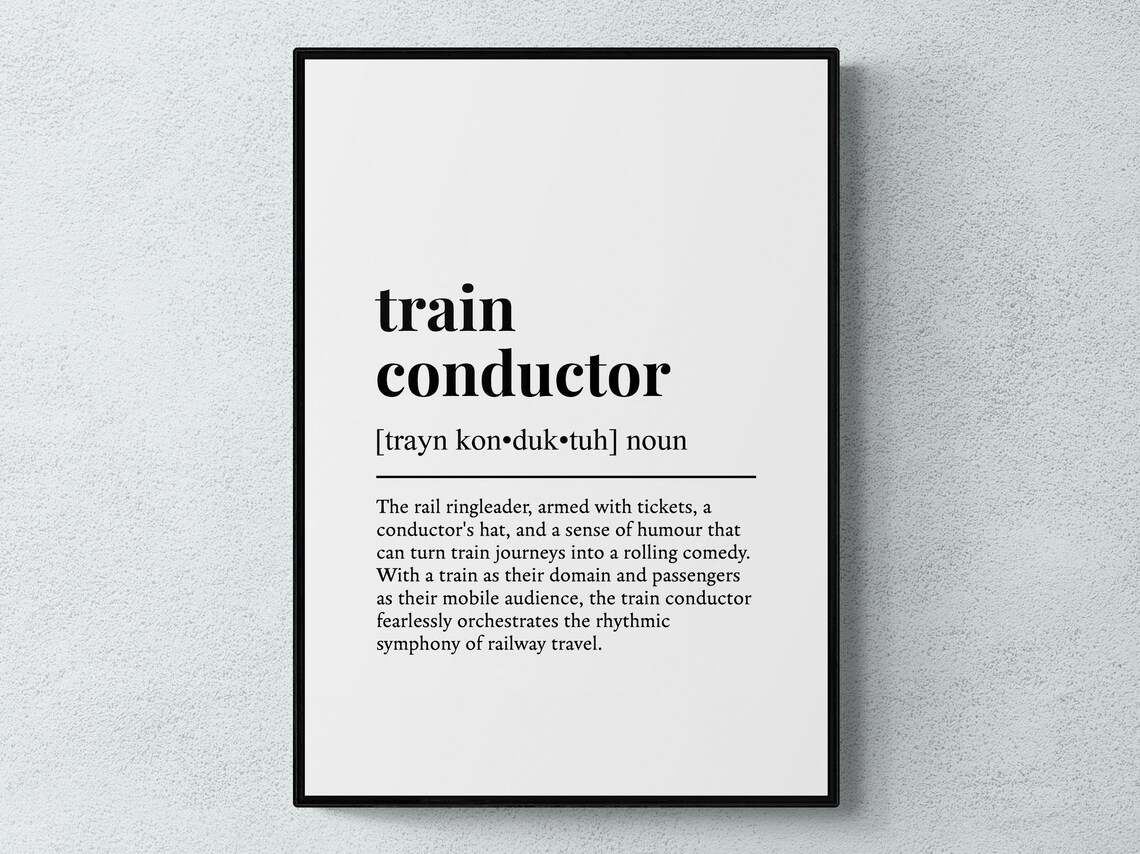 Train Conductor Funny Job Definition Poster Print