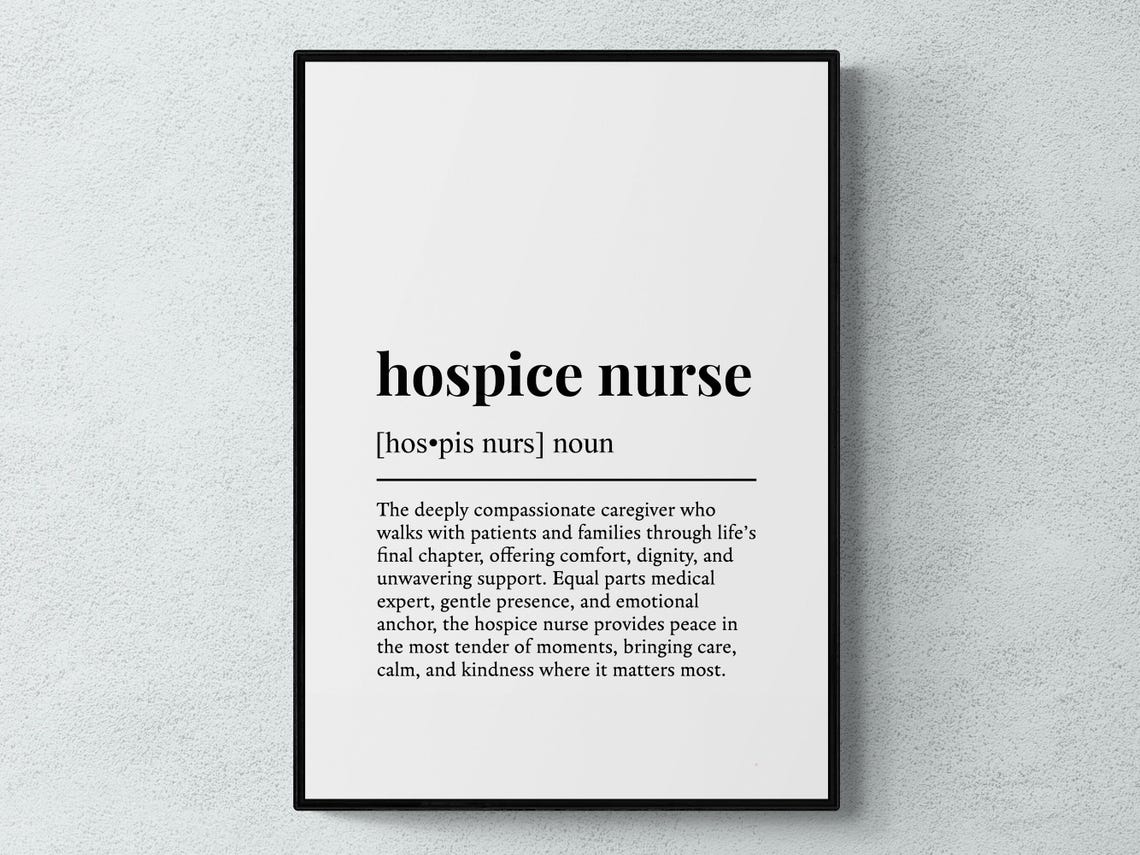 Hospice Nurse Funny Dictionary Definition Style Wall Decor Gift Poster