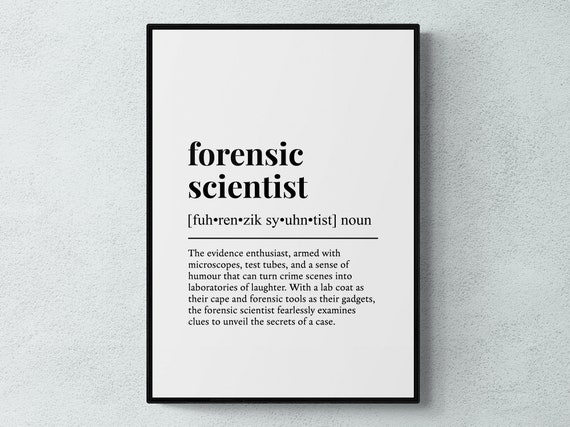 Forensic Scientist Funny Definition Poster Print