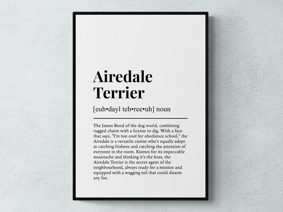 Airedale Terrier Funny Definition Art Print