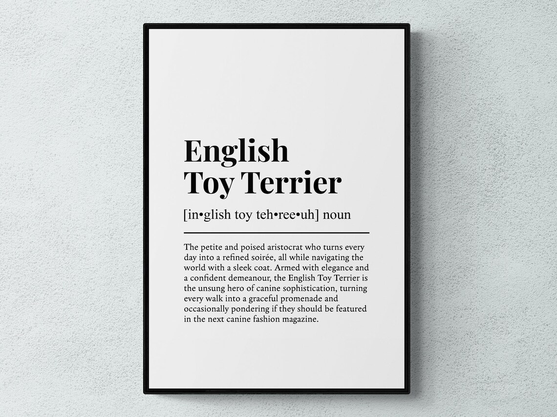 English Toy Terrier Funny Definition Art Print