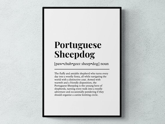 Portuguese Sheepdog Funny Definition Dog Wall Art Print