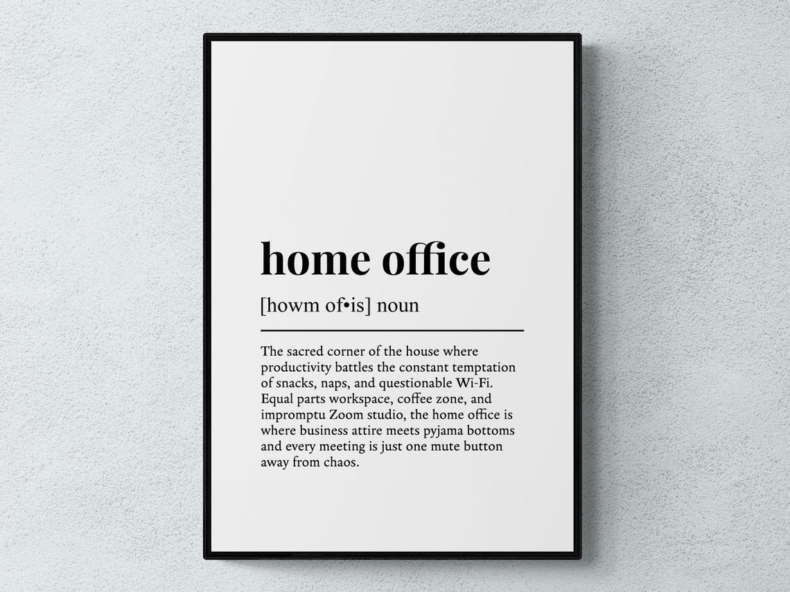 Funny Definition Home Office Art Print