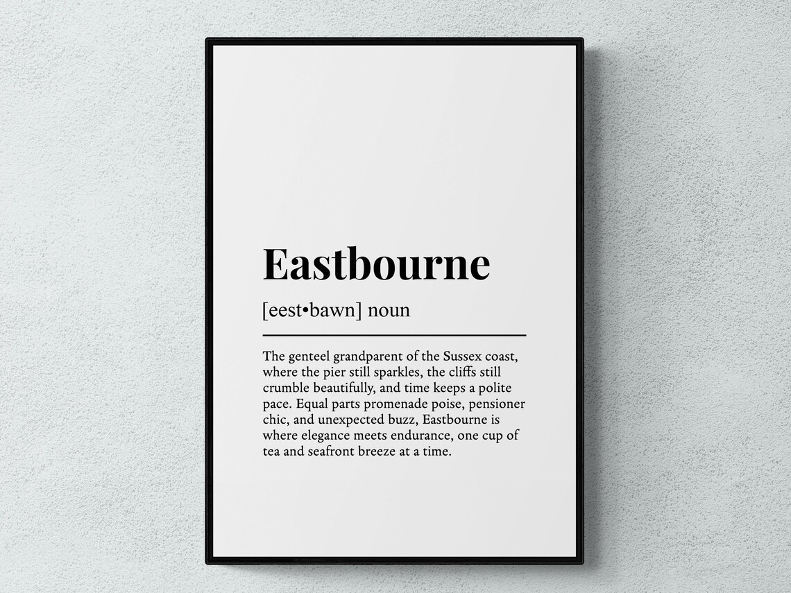 Funny Eastbourne Definition Dictionary Style Sussex Coast Gift Poster