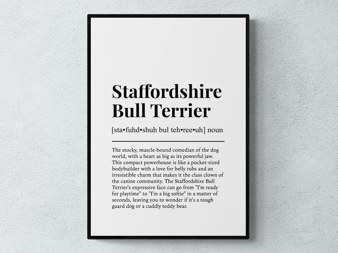 Staffordshire Bull Terrier Funny Definition Art Print