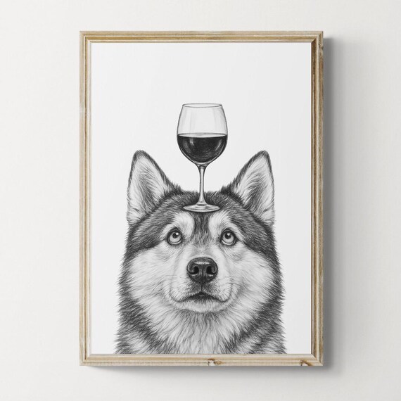 Alaskan Malamute Dog Art Print Funny And Wine Drawing Lover Wall Decor Lovers Gifts