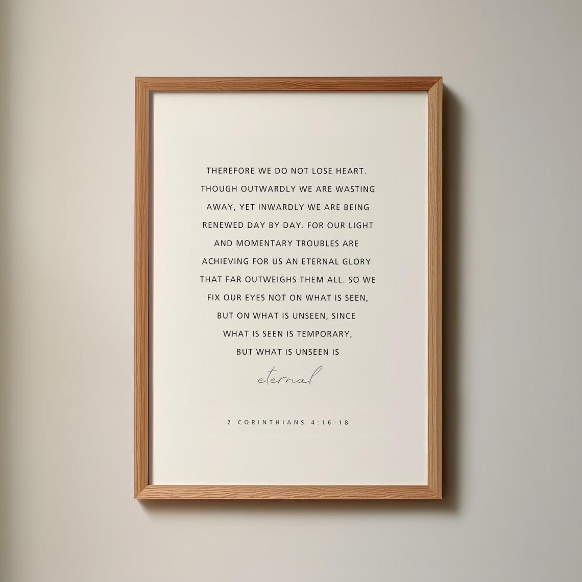 2 Corinthians 4 16 18 Eternal Glory Scripture Minimal Faith Poster