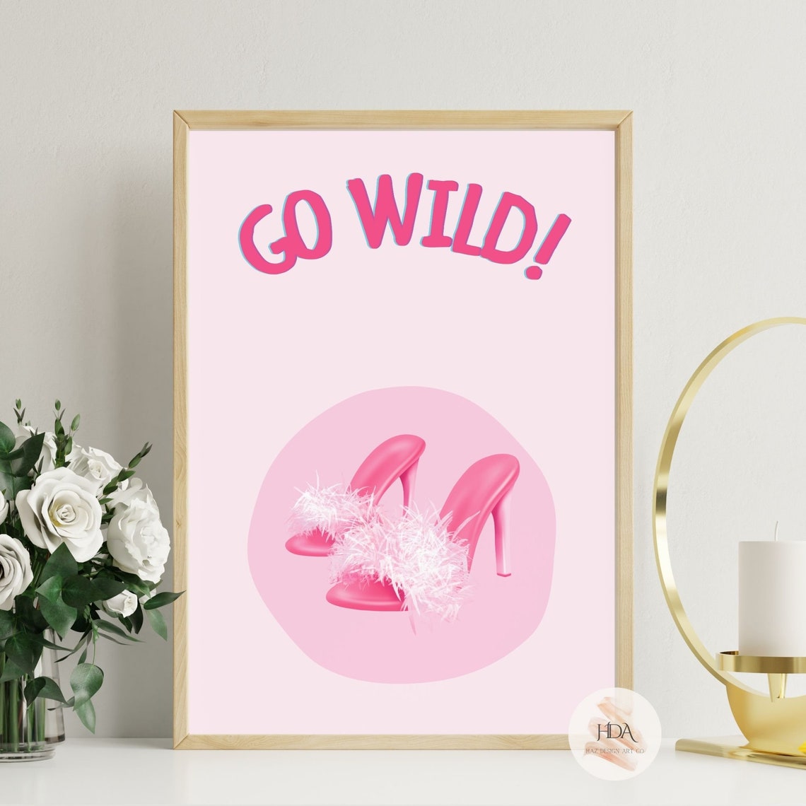 Go Wild Pink Feather High Heels Cute Aesthetic Dorm Room Poster - Image 2