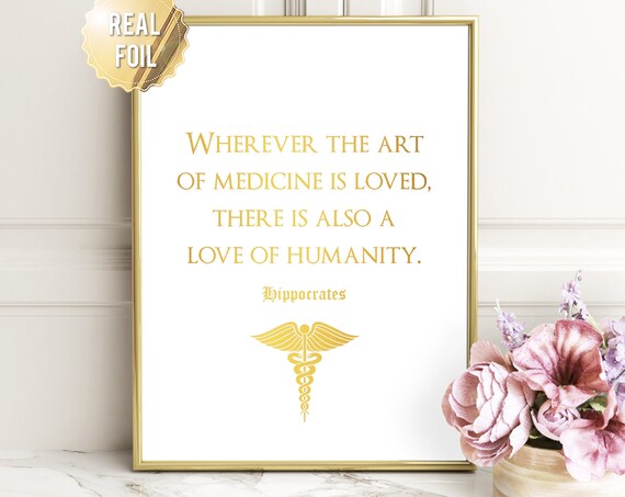 Medical Quote Gold Foil Art Print for Doctors