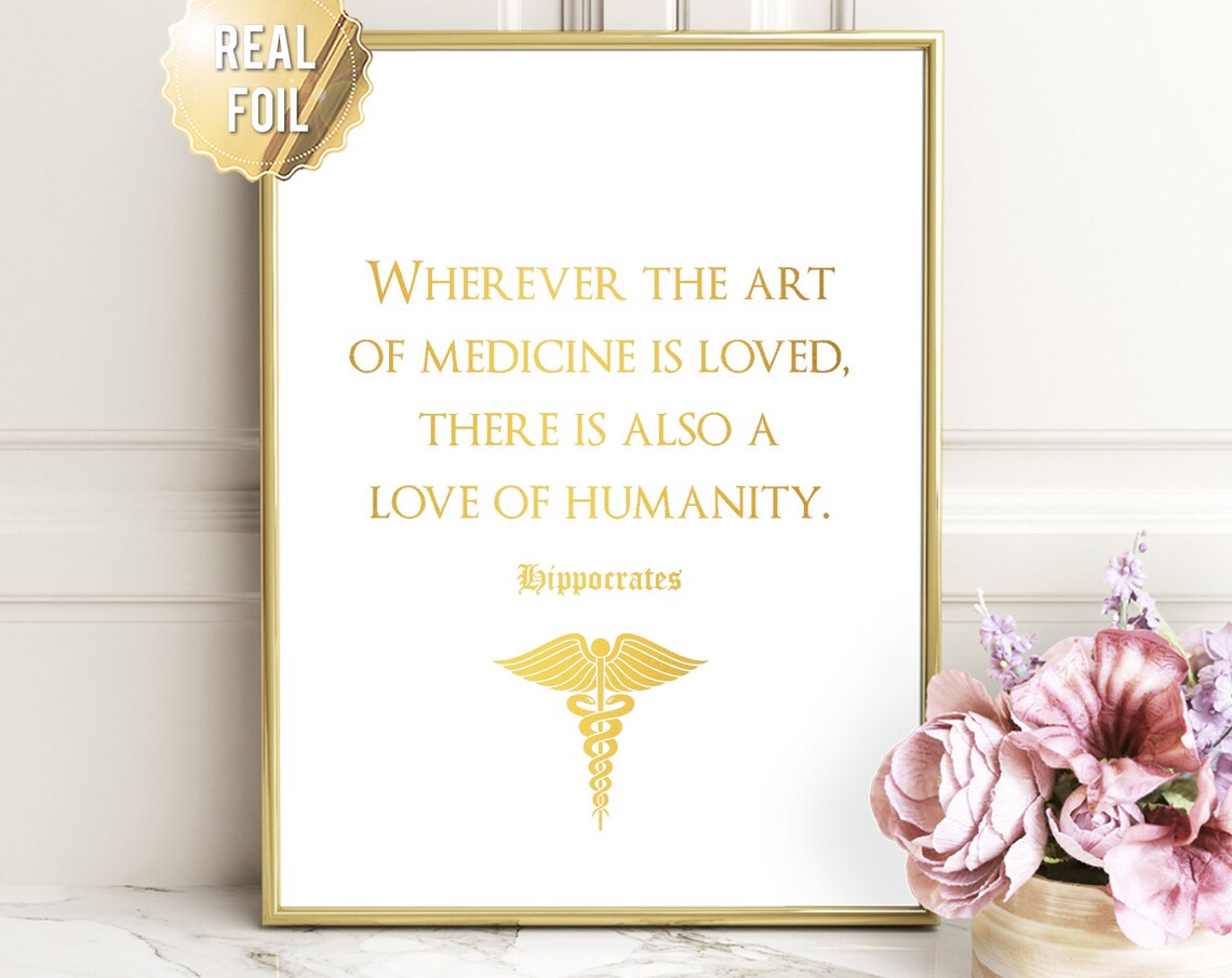 Medical Quote Gold Foil Art Print for Doctors
