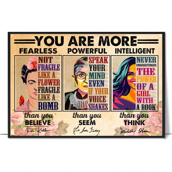 You Are More Fearless Powerful Intelligent Feminist Affirmation Poster