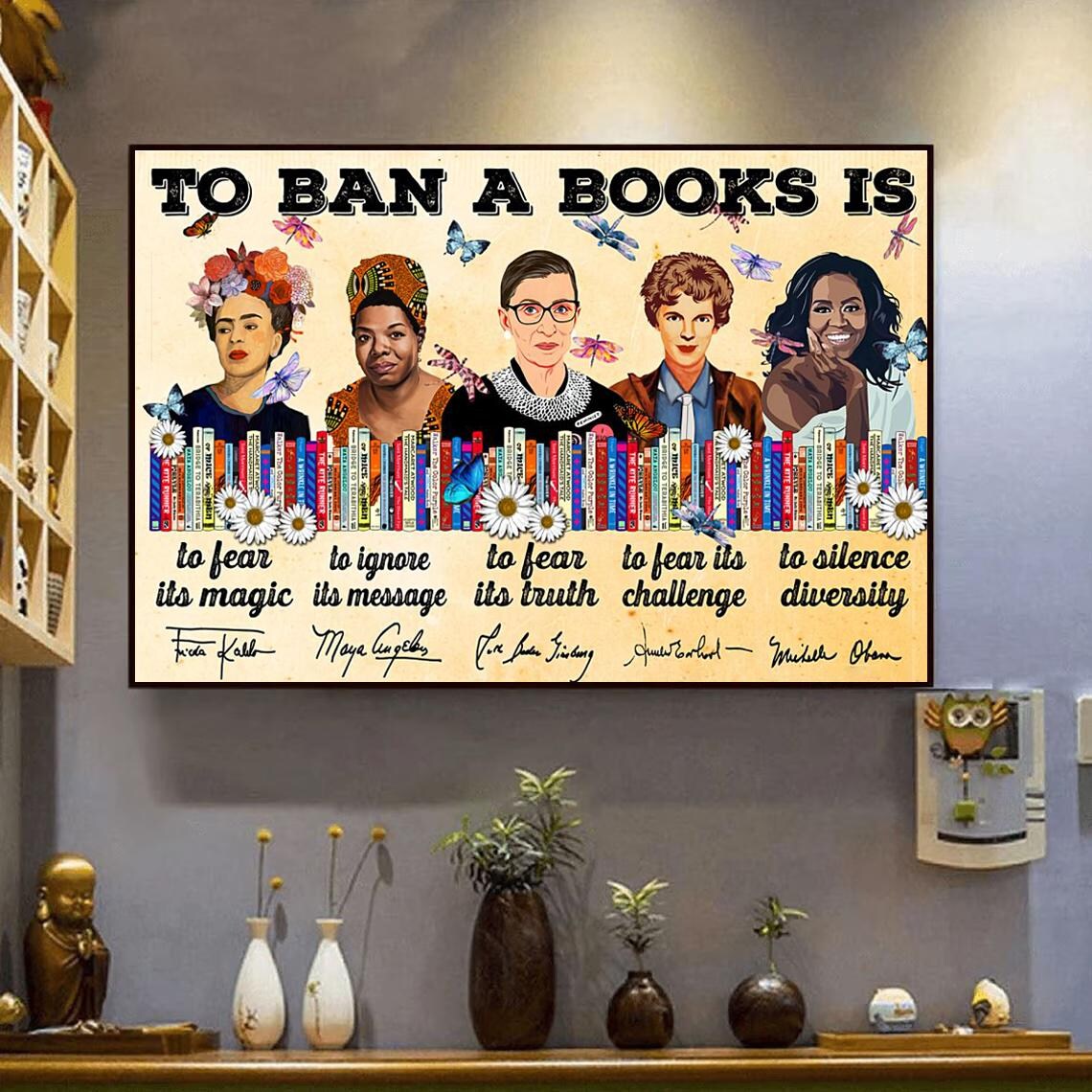 To Ban A Book Is To Fear Its Magic Feminist Book Lovers Poster