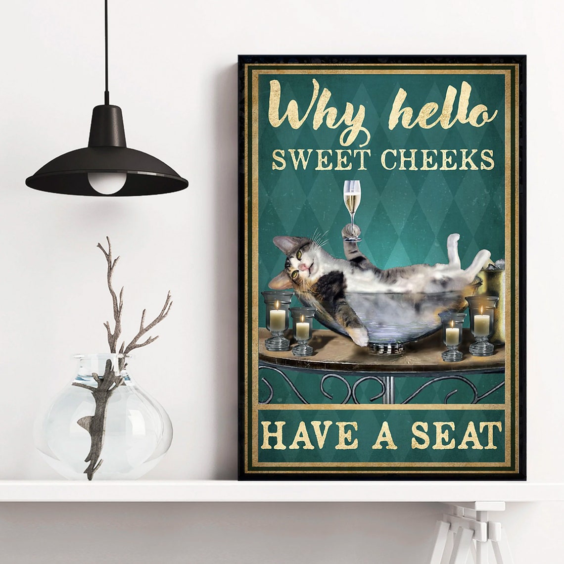 Funny Why Hello Sweet Cheeks Have a Seat Cat Bathroom Poster - Image 3