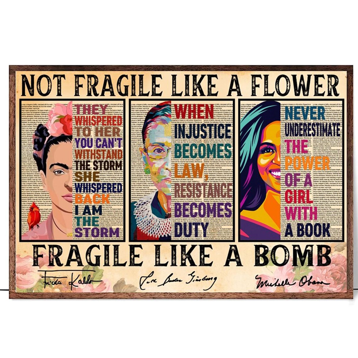 Not Fragile Like A Flower Fragile Like A Bomb Strong Women Poster - Image 4