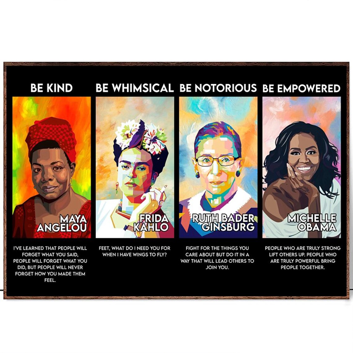 Be Kind Be Whimsical Be Notorious Be Empowered Colorful Women Art Poster