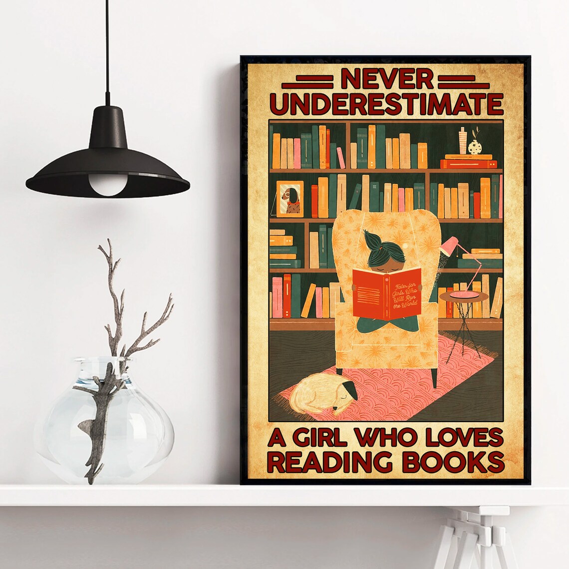 Never Underestimate a Girl Who Loves Reading Books Library Poster - Image 3