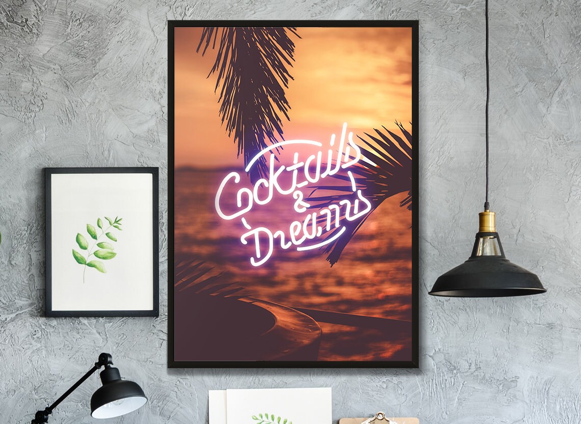 Cocktails And Dreams Palms Neon Art Poster