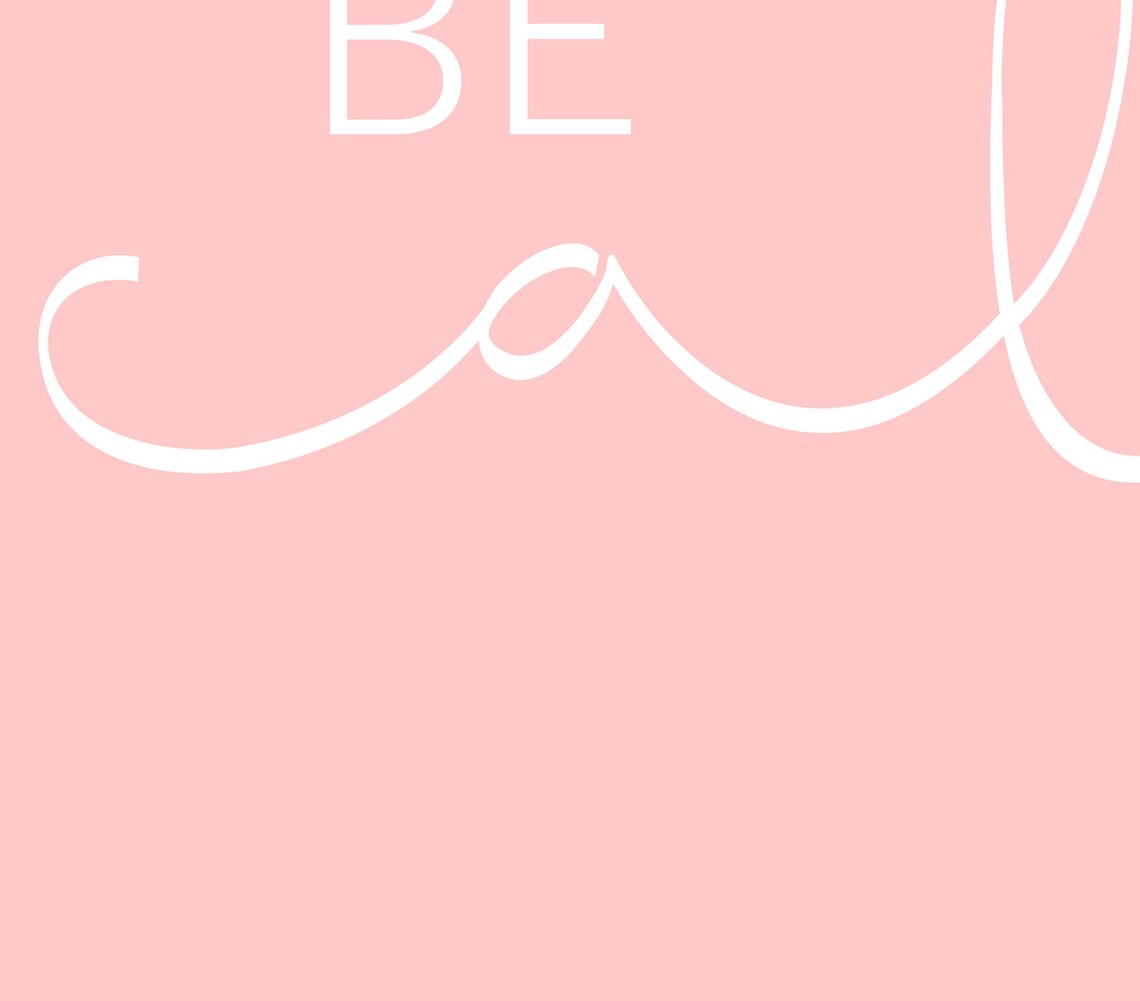 Be Calm Pink Minimalist Typography Poster Print - Image 3