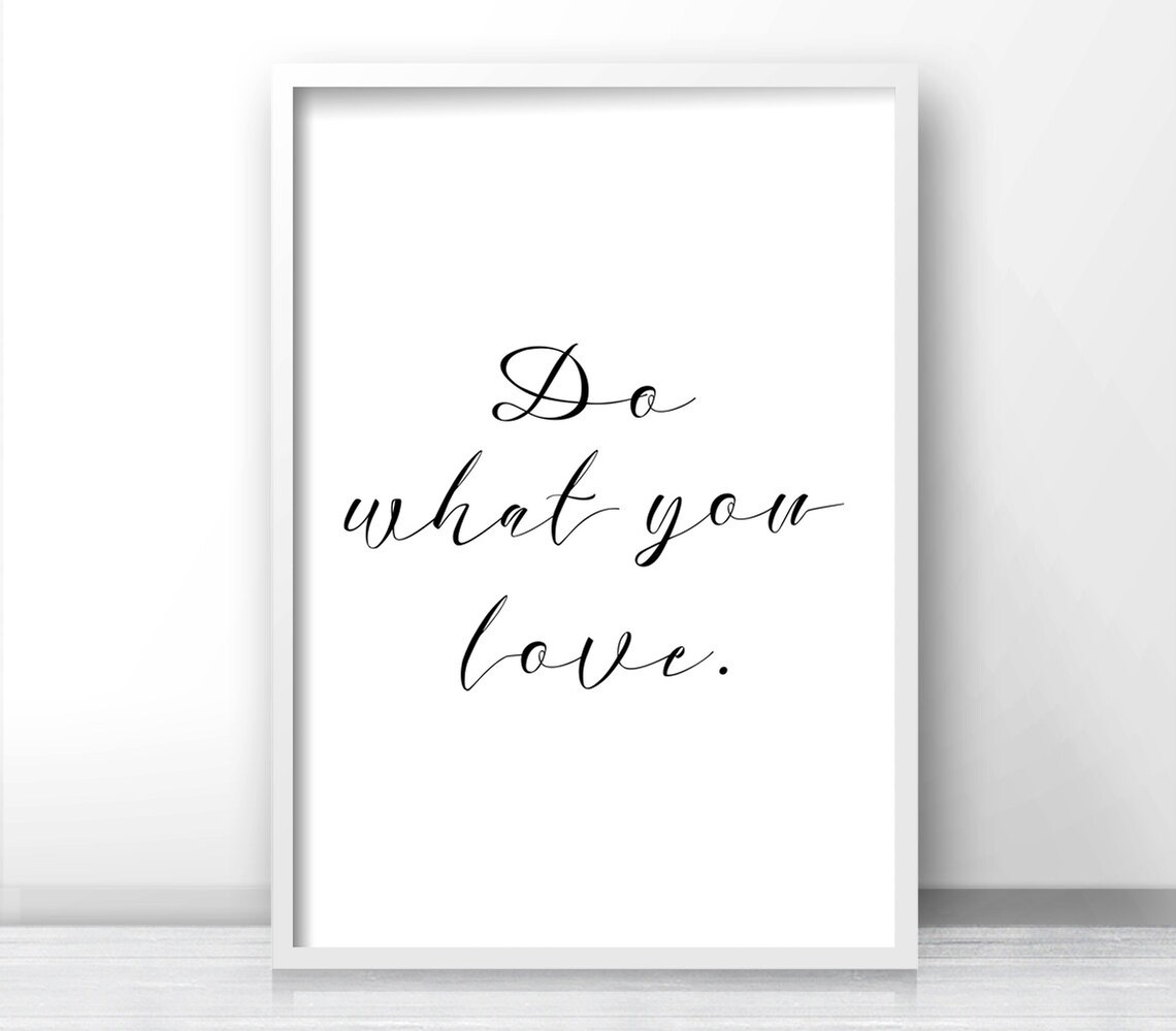 Do What You Love Quote, Inspirational Typography Art Print - Image 4