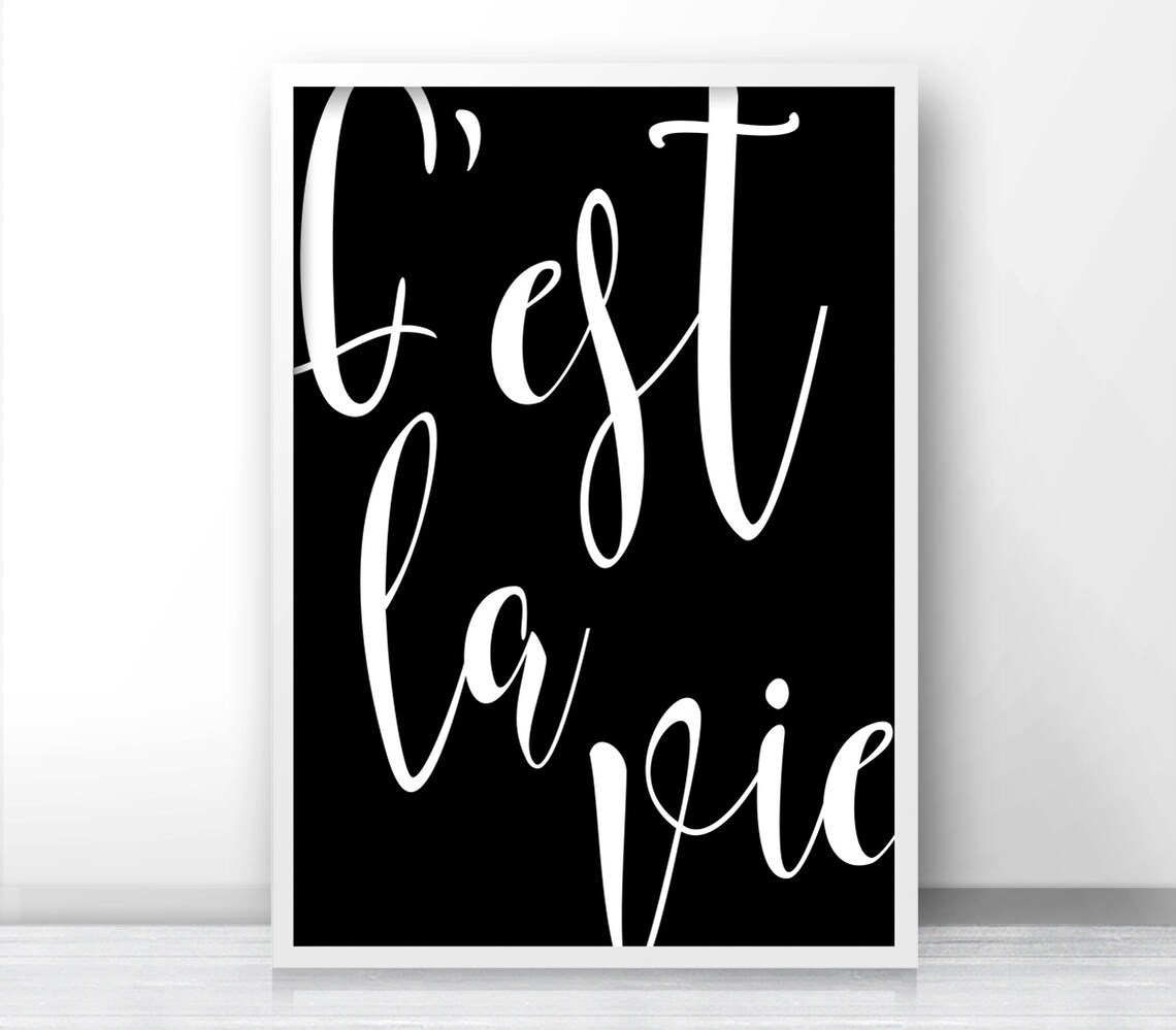 C'est La Vie Typography Poster Print, Black White - Image 4